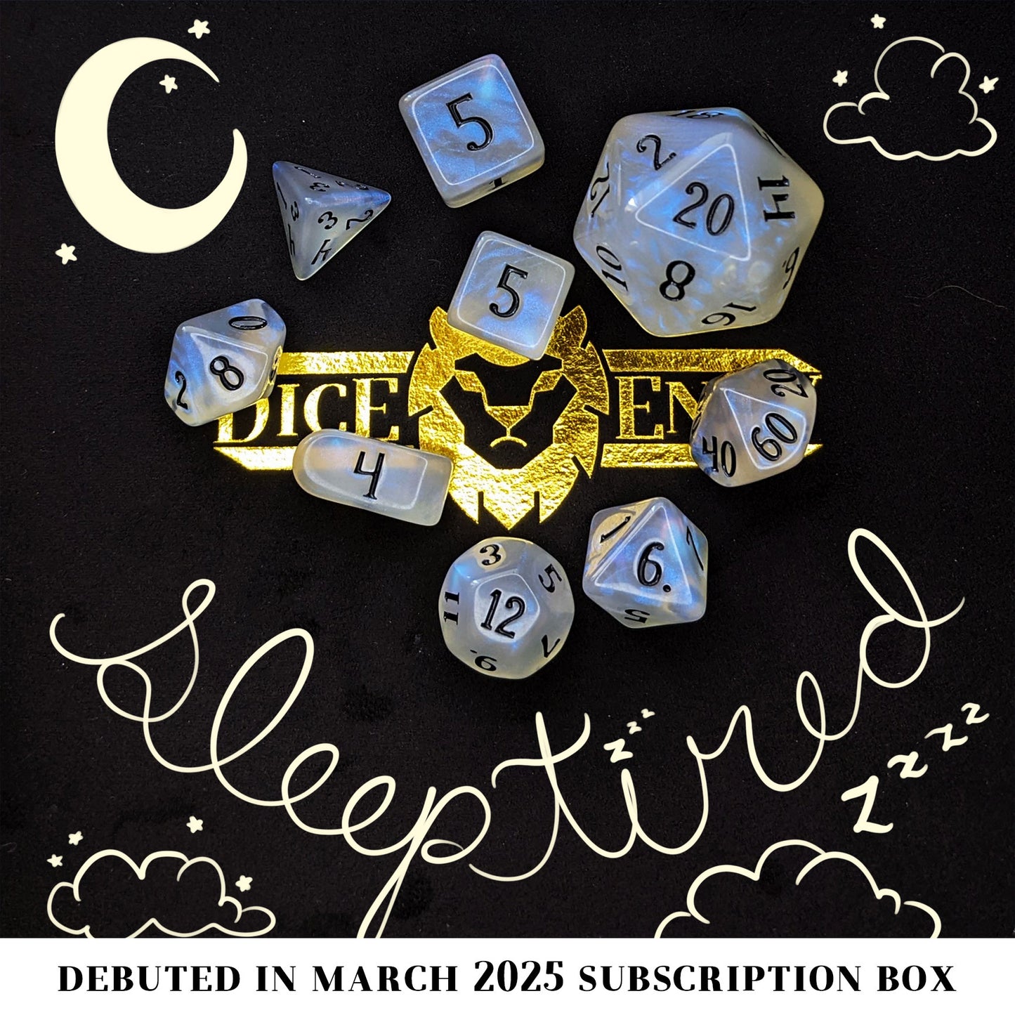 Sleeptired is a 10-piece set of milky dice that opalesce when your eyes slide half-closed and catch the light just right.