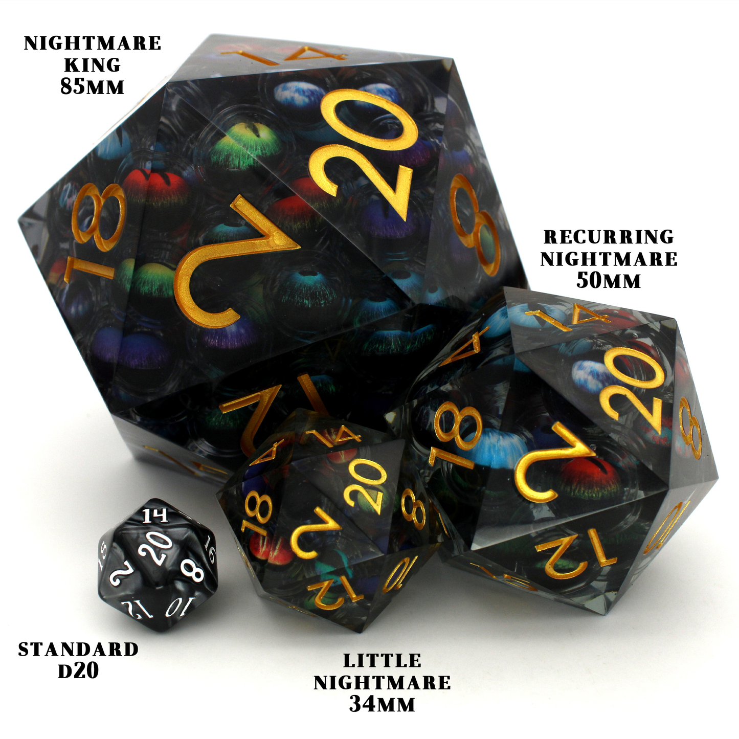 Nightmare King is an 85mm transparent liquid core d20 with shifting eyeball inclusions.